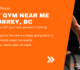 Best Gym Near Me in Surrey, BC